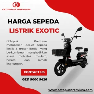 Harga Sepeda Listrik Exotic