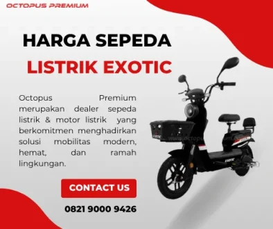 Harga Sepeda Listrik Exotic