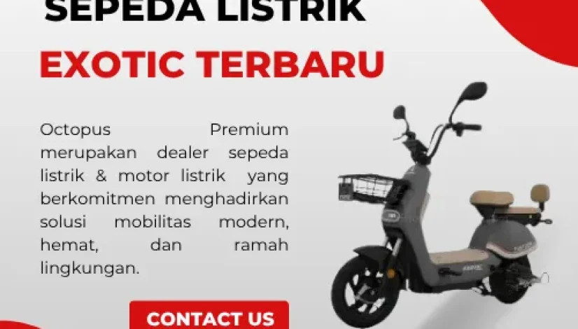 Sepeda Listrik Exotic Terbaru